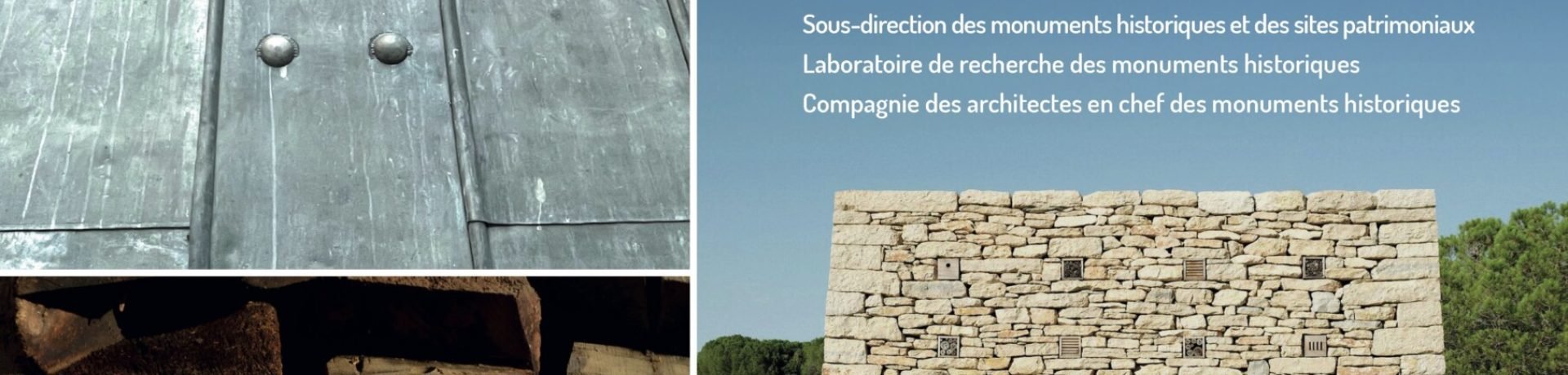 Matériaux durables au coeur du chantier monument historique